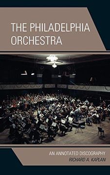 portada The Philadelphia Orchestra: An Annotated Discography (en Inglés)