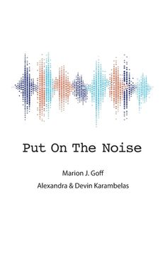 portada Put On The Noise (en Inglés)
