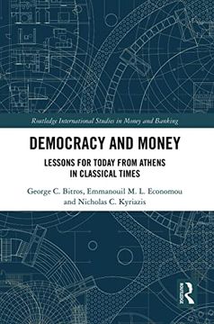 portada Democracy and Money: Lessons for Today From Athens in Classical Times (Banking, Money and International Finance) (en Inglés)