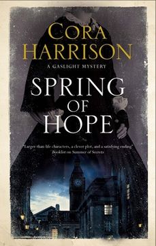 portada Spring of Hope: 4 (a Gaslight Mystery) (in English)