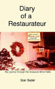portada diary of a restaurateur: my journey through the restaurant mine fields (in English)
