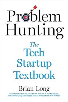 portada Problem Hunting: The Tech Startup Textbook (en Inglés)