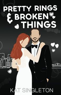 portada Pretty Rings and Broken Things: Illustrated Cover Edition (en Inglés)