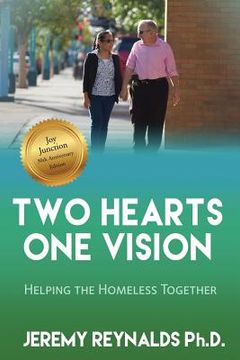 portada Two Hearts One Vision - Helping the Homeless Together (en Inglés)