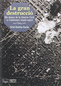portada La gran destrucció (in Catalá)