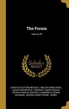 portada The Forum; Volume 29 (en Inglés)