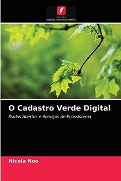 portada O Cadastro Verde Digital: Dados Abertos e Serviços de Ecossistema (en Portugués)