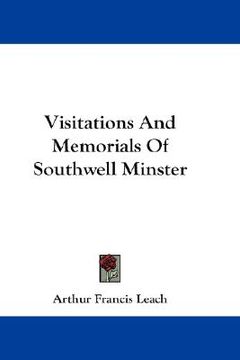 portada visitations and memorials of southwell minster (in English)