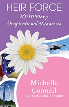 portada Heir Force: A Military Inspirational Romance