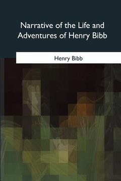 portada Narrative of the Life and Adventures of Henry Bibb (in English)
