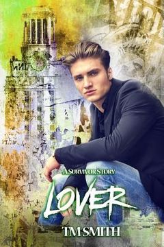 portada Lover: A Survivor Story (en Inglés)