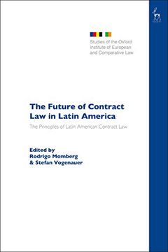 portada The Future of Contract law in Latin America: The Principles of Latin American Contract law (Studies of the Oxford Institute of European and Comparative Law) (en Inglés)