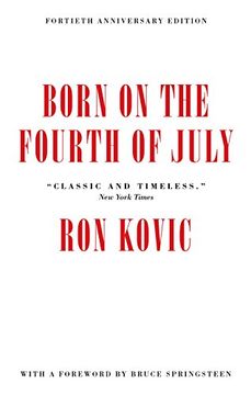portada Born on the Fourth of July: 40th Anniversary Edition