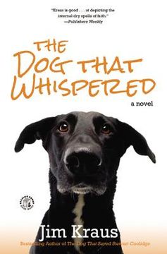portada The dog That Whispered: A Novel (en Inglés)