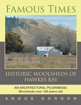 portada Famous Times: Historic Woolsheds of Hawkes bay 