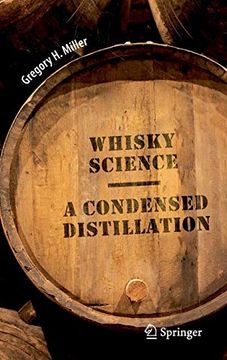 portada Whisky Science: A Condensed Distillation (en Inglés)