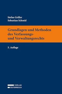 portada Grundlagen und Methoden des Verfassungs- und Verwaltungsrechts (en Alemán)