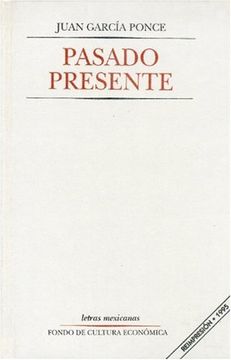 portada Pasado y Presente (Letras Mexicanas)