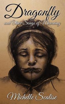 portada Dragonfly And Other Songs of Mourning