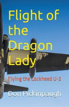 Flight of the Dragon Lady (en Inglés)