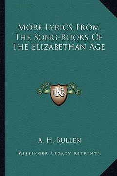 portada more lyrics from the song-books of the elizabethan age (in English)