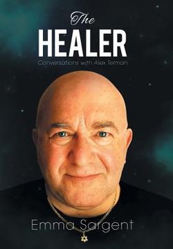 portada The Healer: Conversations with Alex Telman