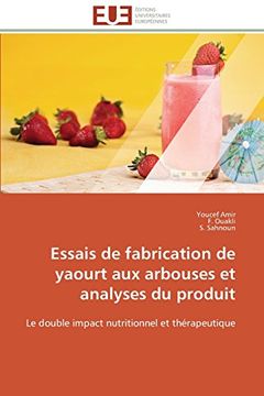 portada Essais de Fabrication de Yaourt Aux Arbouses Et Analyses Du Produit