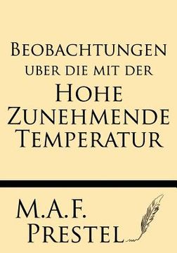 portada Beobachtungen Uber Die Mit Der Hohe Zunehmende Temperatur (en Alemán)