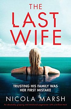 portada The Last Wife: An Absolutely Gripping and Emotional Page-Turner With a Brilliant Twist (en Inglés)
