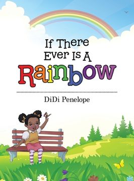 portada If There Ever Is a Rainbow (en Inglés)