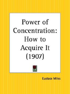 portada power of concentration: how to acquire it (en Inglés)