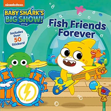 portada Fish Friends Forever (Baby Shark'S big Show; I can Read, Level 1) (en Inglés)