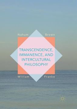 portada Transcendence, Immanence, and Intercultural Philosophy (en Inglés)