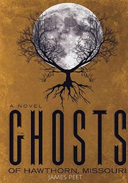 portada The Ghosts of Hawthorn, Missouri (en Inglés)
