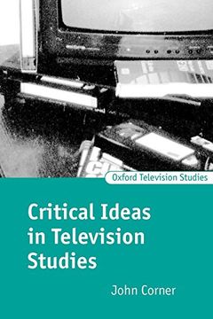 portada Critical Ideas in Television Studies (Oxford Television Studies) (in English)