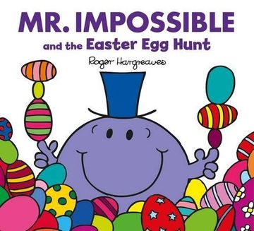 portada Mr. Impossible and the Easter Egg Hunt: F (Mr. Men & Little Miss Celebrations)