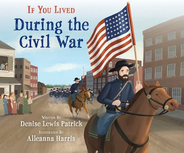portada If you Lived During the Civil war (en Inglés)