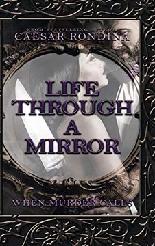 portada Life Through a Mirror: When Murder Calls (en Inglés)