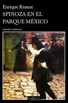 portada Spinoza en el Parque México (in Spanish)
