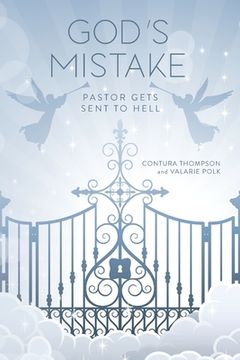 portada God's Mistake: Pastor Gets Sent to Hell (en Inglés)