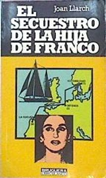 portada El Secuestro de la Hija de Franco