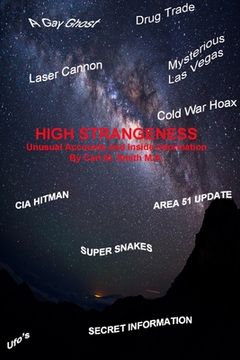 portada High Strangeness: Unusual Accounts and Inside Information (en Inglés)