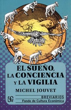 portada Sueño la Conciencia y la Vigilia, el (in Spanish)