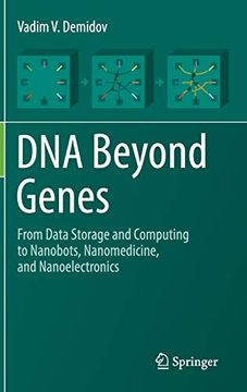 portada Dna Beyond Genes: From Data Storage and Computing to Nanobots, Nanomedicine, and Nanoelectronics (in English)