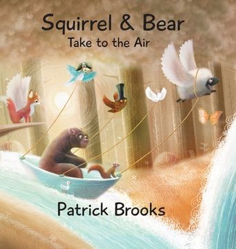 portada Squirrel and Bear Take to the Air (en Inglés)