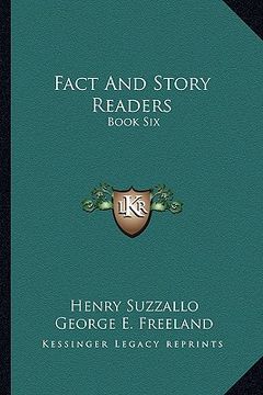 portada fact and story readers: book six (en Inglés)