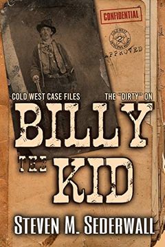 portada The Dirty on Billy the kid (in English)