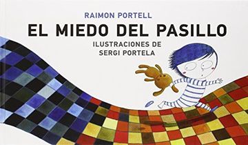 portada Miedo En El Pasillo (Álbumes Ilustrados) (in Spanish)