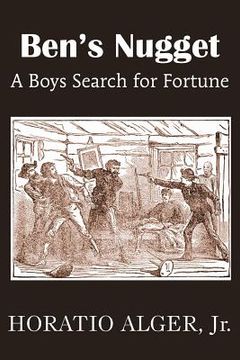 portada Ben's Nugget, a Boys Search for Fortune (en Inglés)