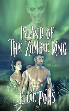 portada Island of the Zombie King (en Inglés)